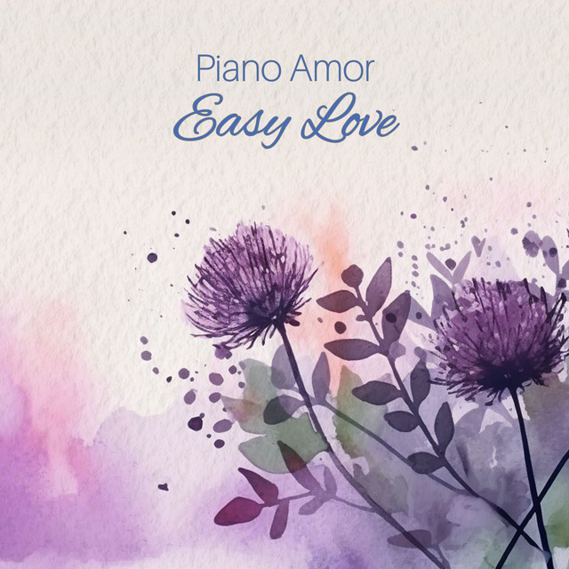 Обкладинка: Easy Love — Piano Amor