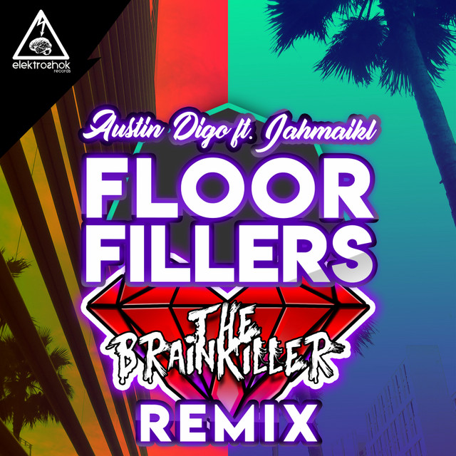 Floorfillers - The Brainkiller Remix album art