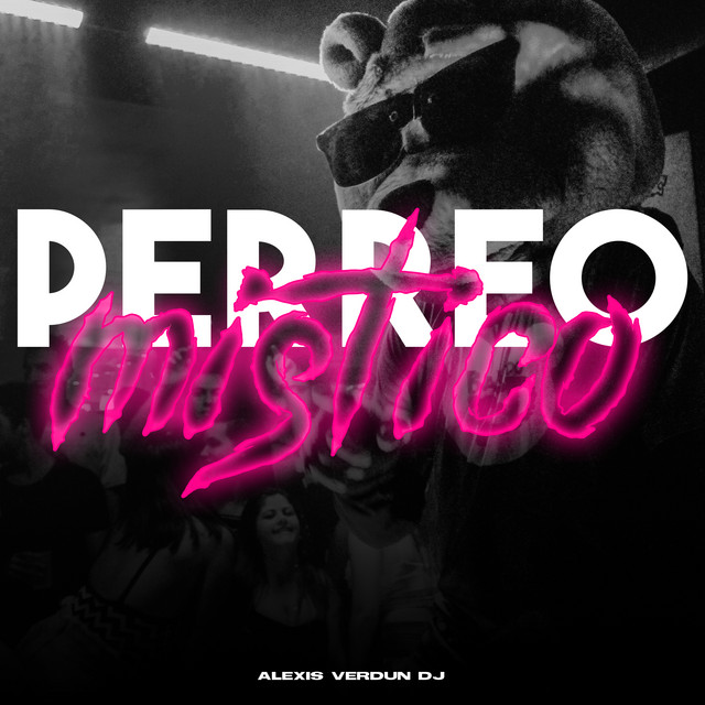 Perreo Mistico - Remix
