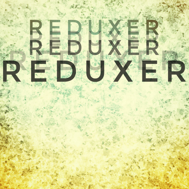 REDUXER | Spotify