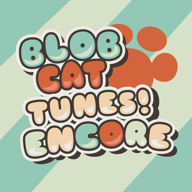 BlobCat Tunes! Encore (Original Soundtrack) cover art
