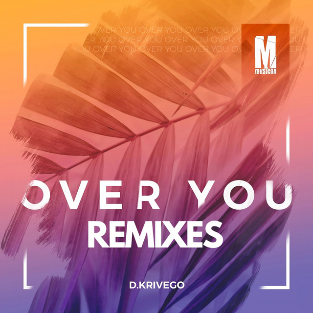 Over You - Skeyn Moreno Lugo Remix