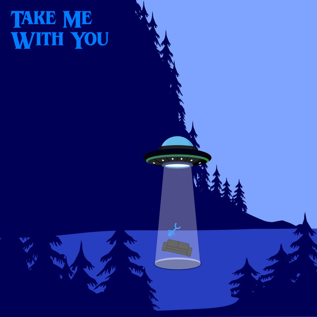 Take Me With You