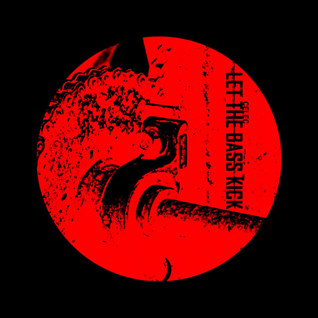 Let The Bass Kick album art