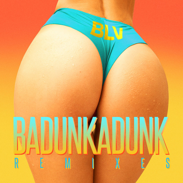 Badunkadunk (Remixes) cover art