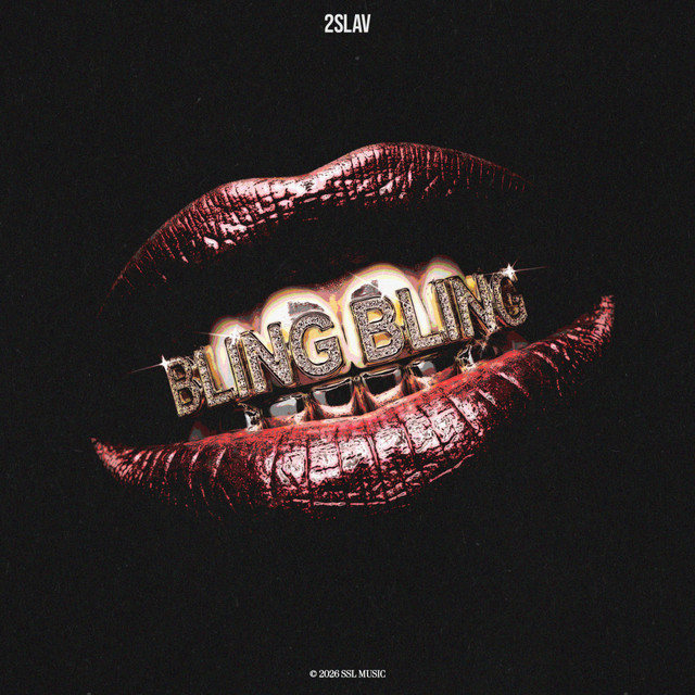 2SLAV – Bling Bling