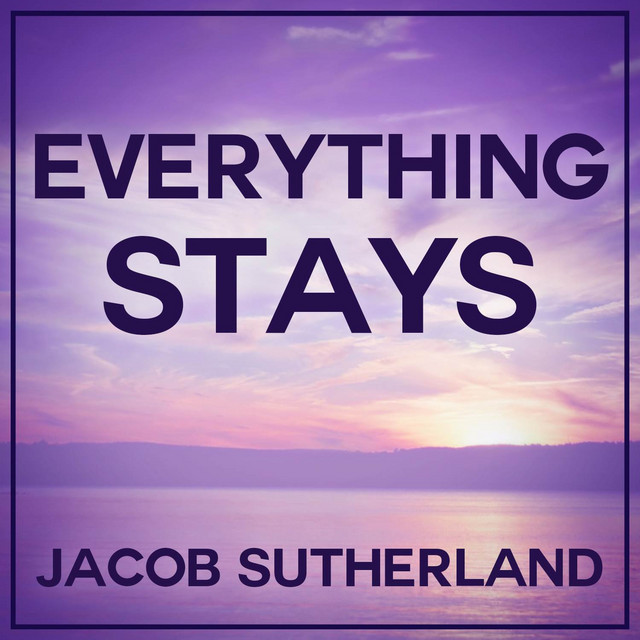 Everything Stays cover