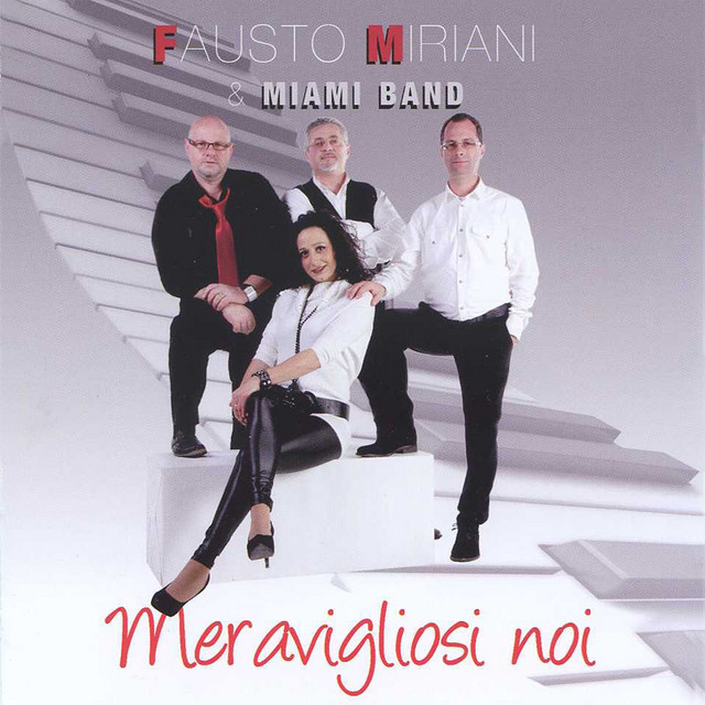 Fausto Miriani & Miami Band | Spotify