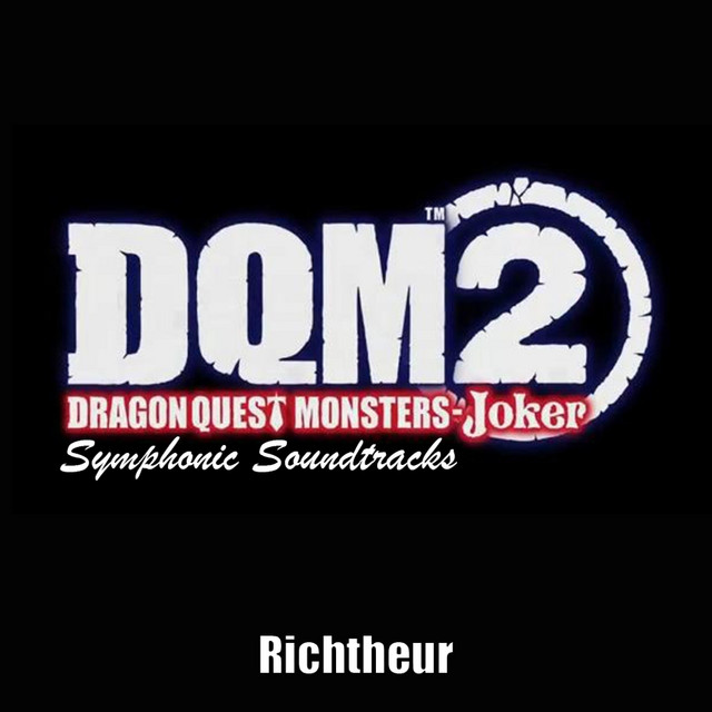 Dragon Quest Monster Joker 2 (Symphonic soundtracks) cover art