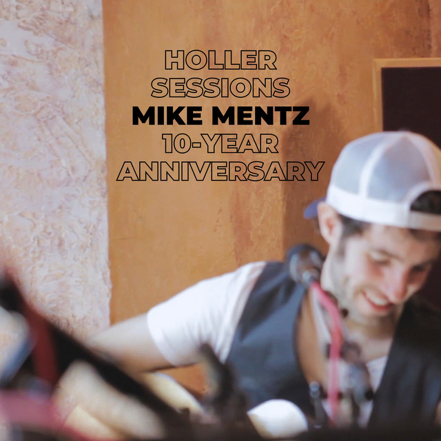 Holler Sessions 10-Year Anniversary (Live) cover