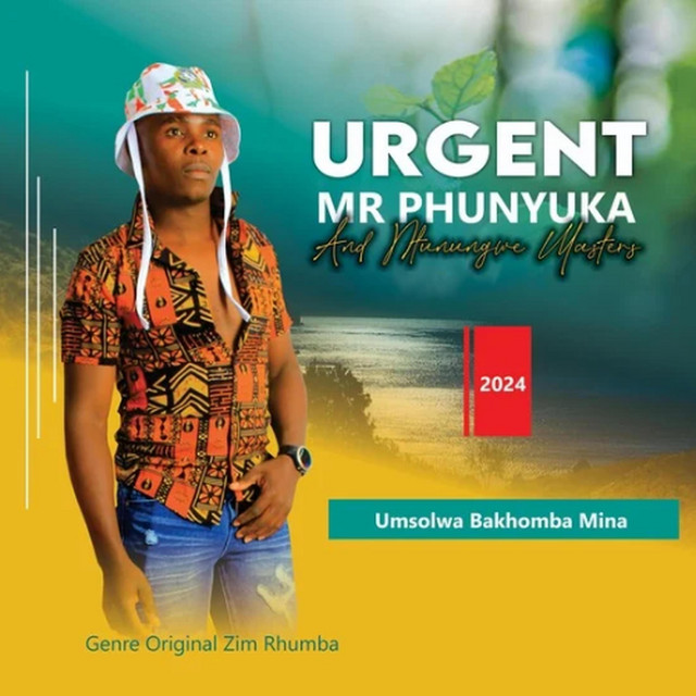 Urgent Mr Phunyuka