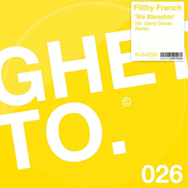 We Bleachin' - Gerry Gonza Remix album art