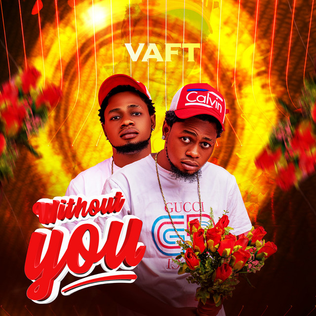 Without You - Single by Vaft | Spotify