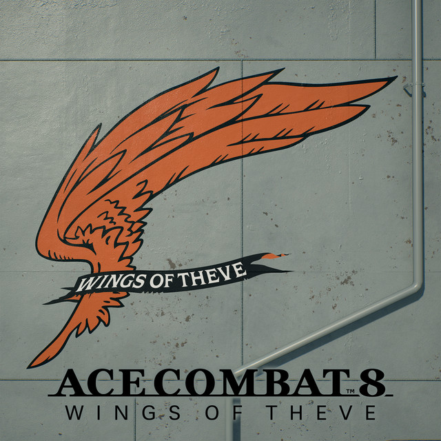 ACE COMBAT 8: WINGS OF THEVE Main Theme - Everflow album image