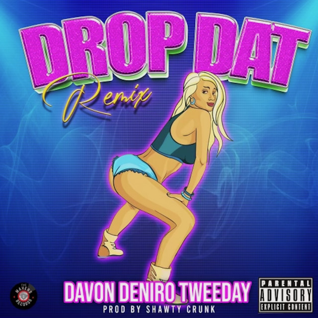 Drop Dat - Remix