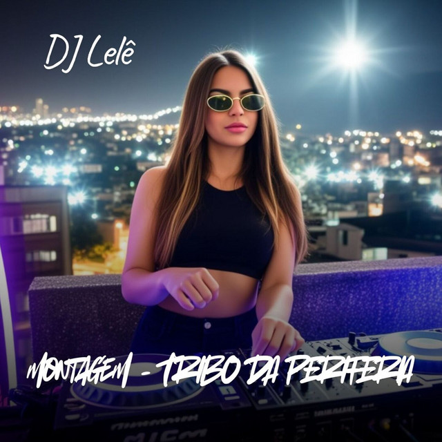 DJ LELÊ