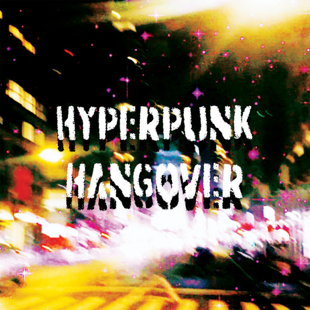 Hyperpunk Hangover cover art