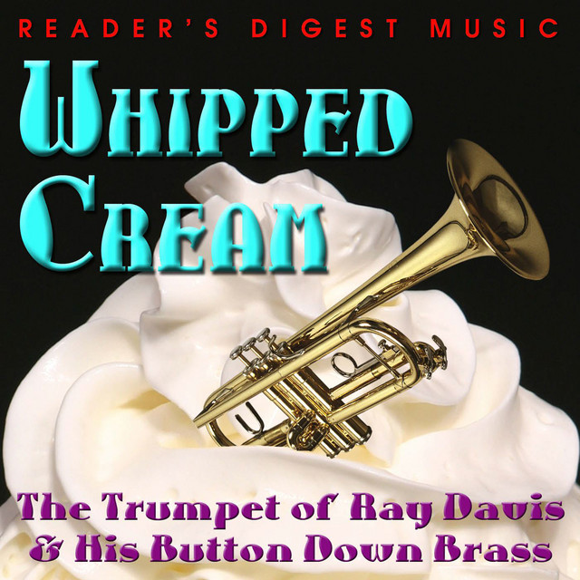 Whipped Cream: The Funky Trumpet of Ray Davies & His Button Down Brass cover art