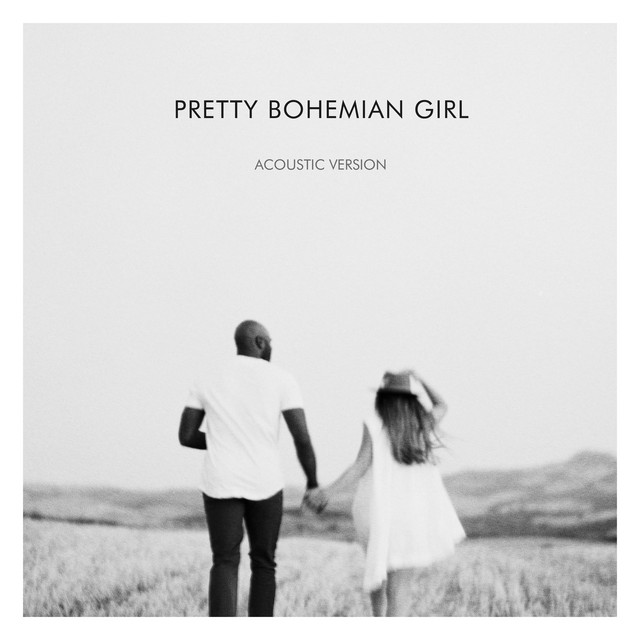Pretty Bohemian Girl (Acoustic Version)