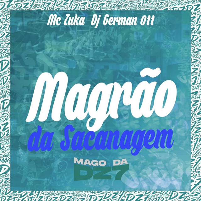 Magrão da Sacanagem