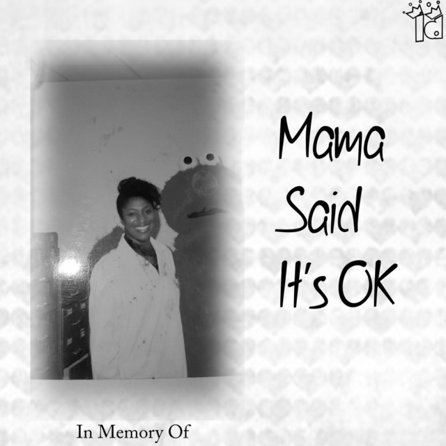 Mama Said It's Ok cover