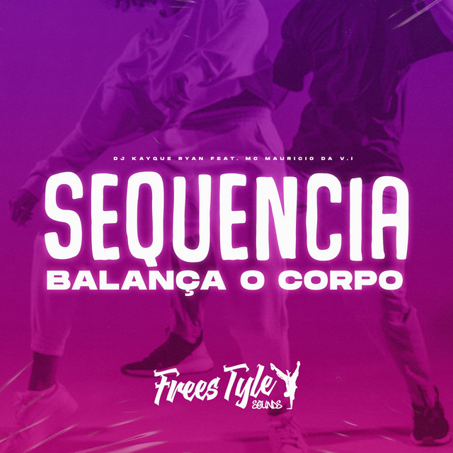 Sequencia Balança o Corpo