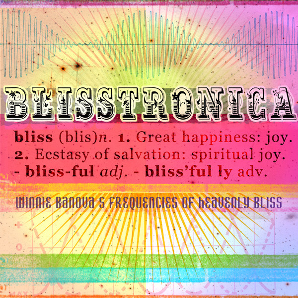 Blisstronica cover art