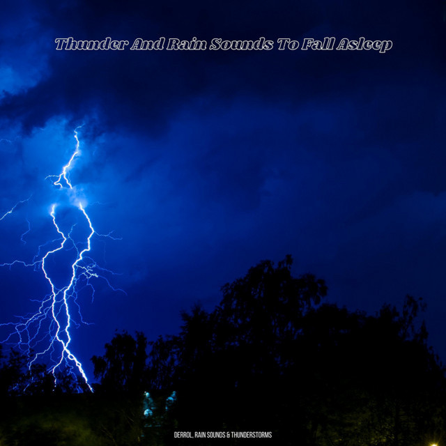Thunder And Rain Sounds To Fall Asleep cover art