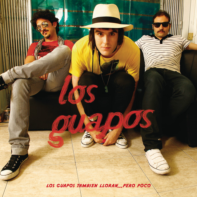 Los Guapos Tambien LLoran... Pero Poco cover