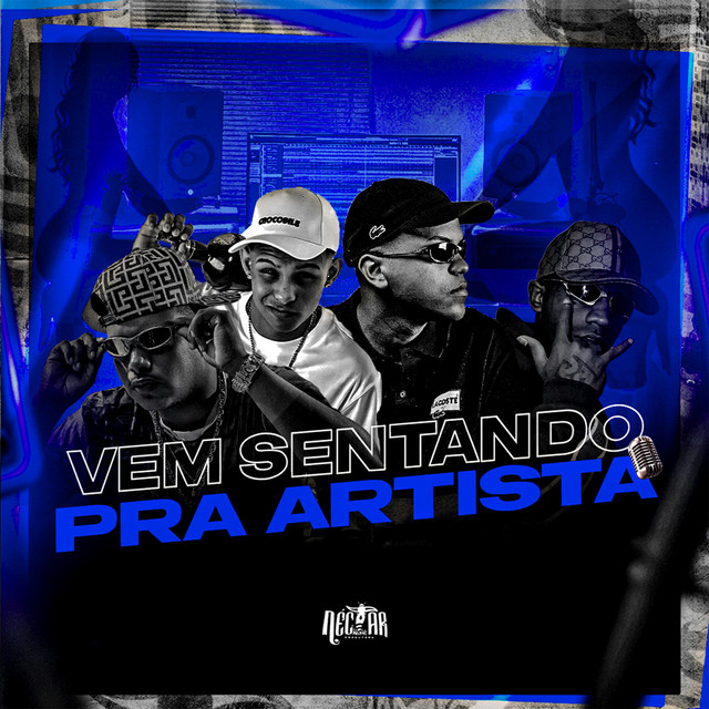 Vem Sentando Pra Artista