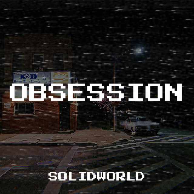 Obsession - Single by Solid | Spotify