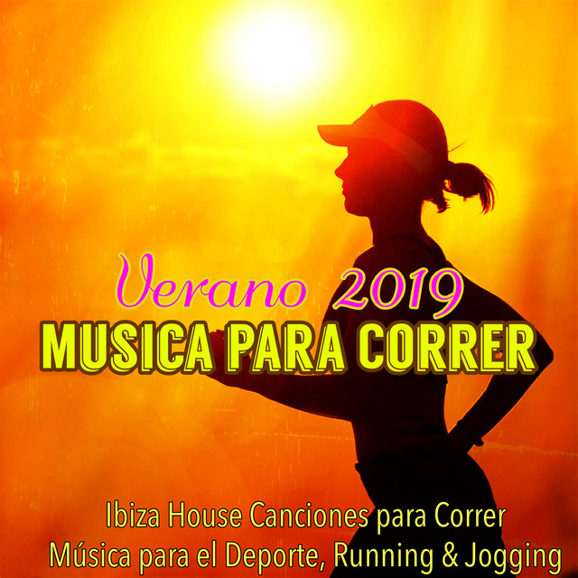Musica para Correr Verano 2019 – Ibiza House cover