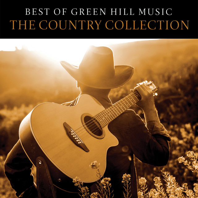 Best of Green Hill Music: The Country Collection cover art