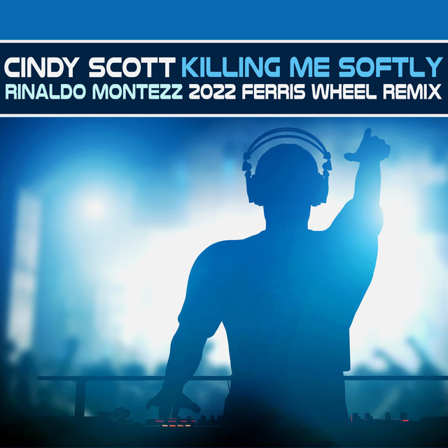 Killing Me Softly (2022 Ferris Wheel Remix) cover