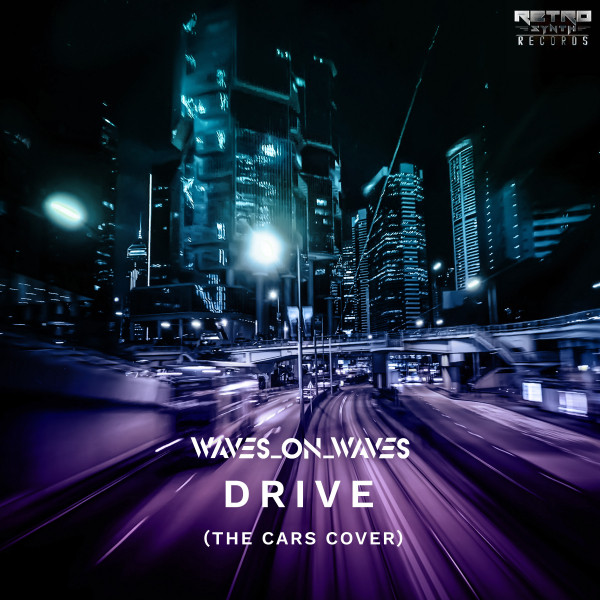 Drive (The Cars Cover) - Single by Waves_On_Waves | Spotify