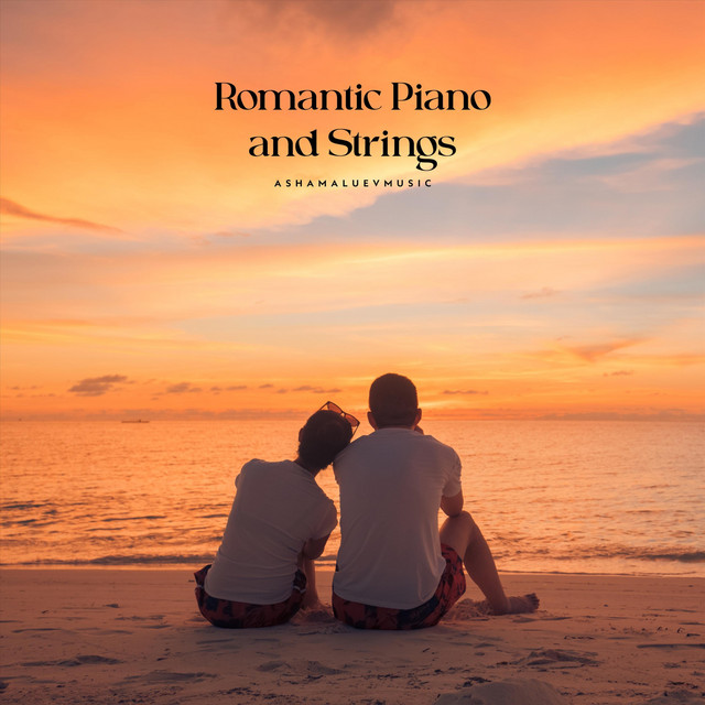 Обкладинка: Romantic Piano and Strings — AShamaluevMusic