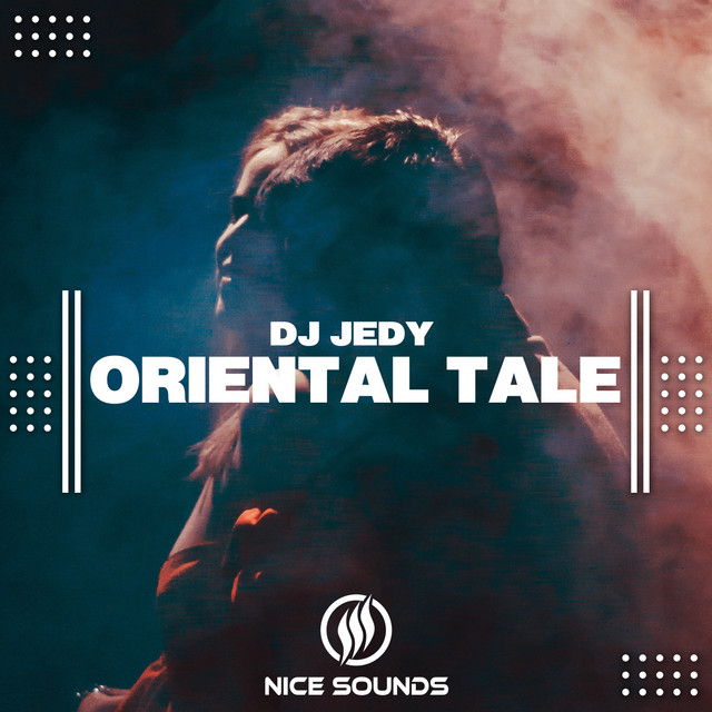 Cover art: Oriental Tale — DJ JEDY