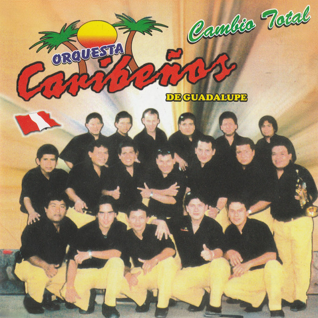 Orquesta Caribeños De Guadalupe - Historia De Amor