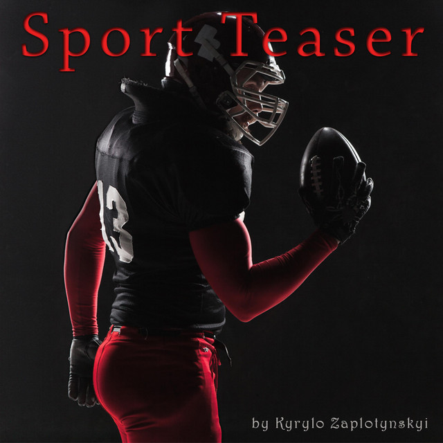 Обкладинка: Sport Teaser — Kyrylo Zaplotynskyi