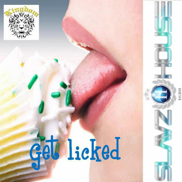 Get Licked - Original Mix
