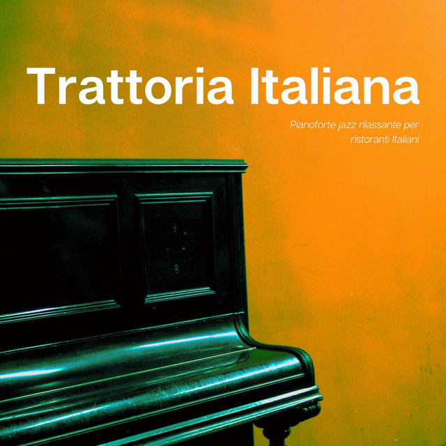 Pianoforte jazz rilassante per ristoranti Italiani cover art