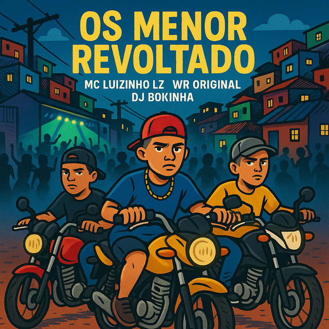 Os Menor Revoltado
