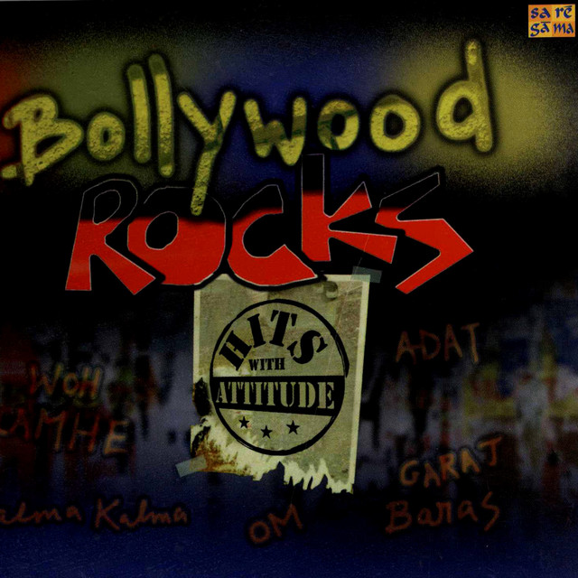Bollywood Rocks - Compilation by Various Artists | Spotify