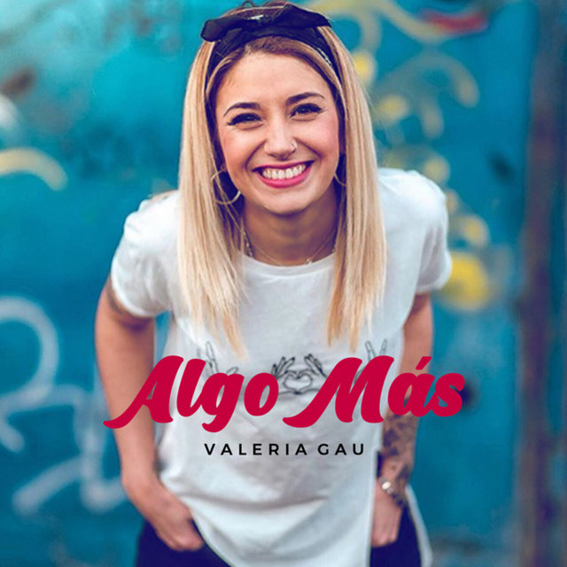 Valeria Gau - Algo Más
