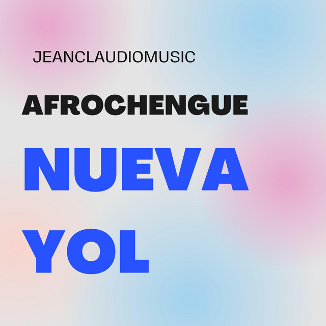 NUEVAYOL - AFROCHENGUE