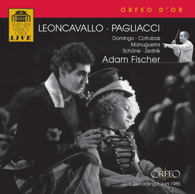 Leoncavallo: Pagliacci (Excerpts) [Wiener Staatsoper Live]