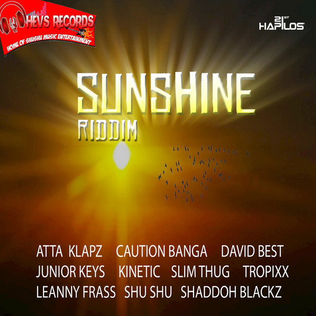 Sunshine Riddim - Compilation by Various Artists | Spotify