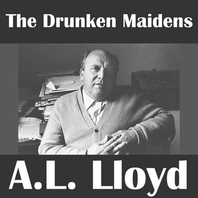 The Drunken Maidens cover art