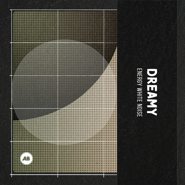 Dreamy Energy White Noise cover art