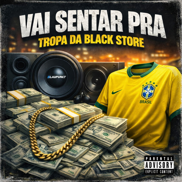 VAI SENTAR PRA TROPA DA BLACK STORE